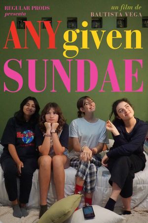 Any Given Sundae's poster