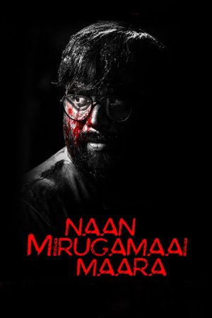 Naan Mirugamaai Maara's poster