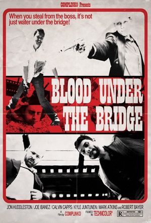 Blood Under the Bridge's poster