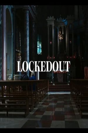 Lockedout's poster