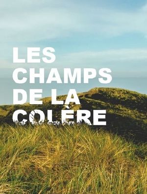 Les Champs de la colère's poster