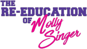 The Re-Education of Molly Singer's poster