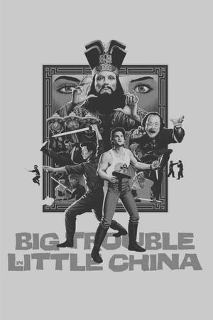 Big Trouble in Little China's poster