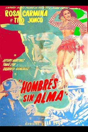 Hombres sin alma's poster