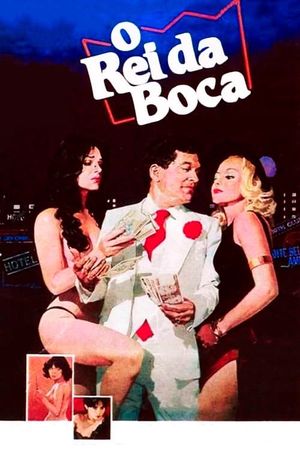 O Rei da Boca's poster