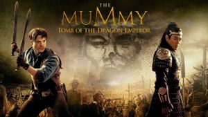 The Mummy: Tomb of the Dragon Emperor's poster