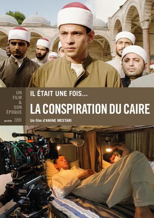 Il était une fois... « La Conspiration du Caire »'s poster