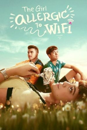 The Girl Allergic to WiFi's poster