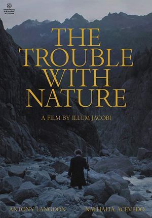 The Trouble with Nature's poster