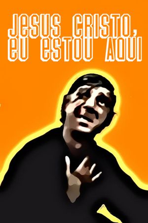 Jesus Cristo, Eu Estou Aqui's poster