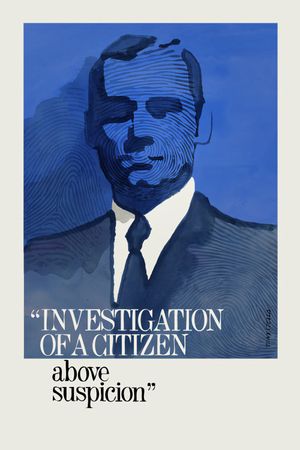Investigation of a Citizen Above Suspicion's poster