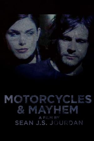 Motorcycles & Mayhem's poster