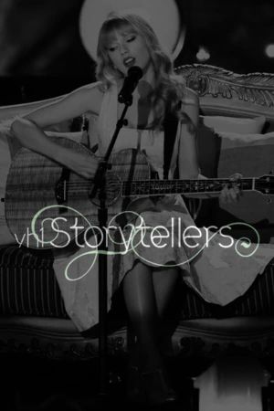 Taylor Swift: VH1 Storytellers's poster