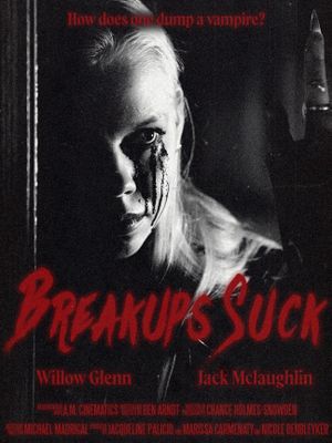 Breakups Suck's poster