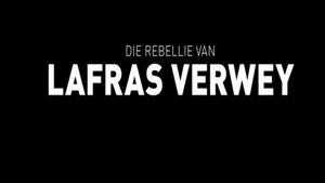 Die Rebellie van Lafras Verwey's poster