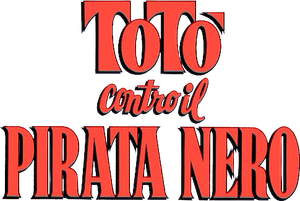 Toto vs. the Black Pirate's poster