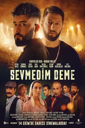 Sevmedim Deme's poster