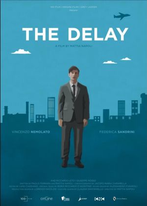 The Delay's poster