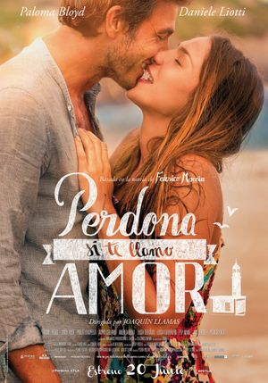 Perdona Si Te Llamo Amor's poster