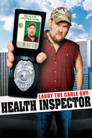 Larry the Cable Guy: Health Inspector's poster