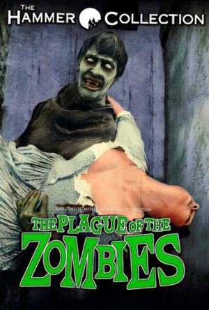 The Plague of the Zombies's poster