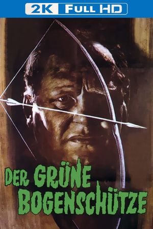 Der grüne Bogenschütze's poster