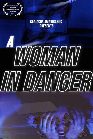 A Woman in Danger's poster