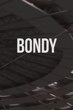 Bondy's poster