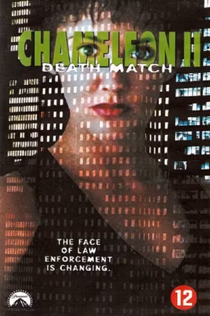 Chameleon II: Death Match's poster