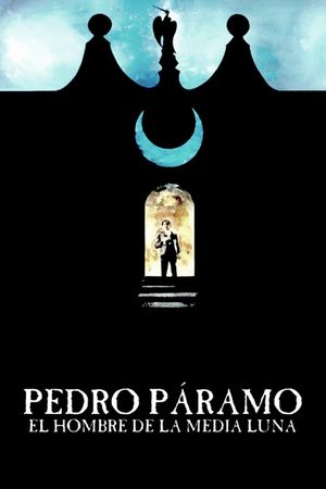 Pedro Páramo's poster