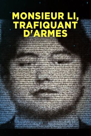 Monsieur Li, trafiquant d'armes's poster