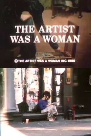 The Artist Was a Woman's poster