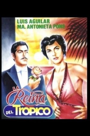 La reina del trópico's poster