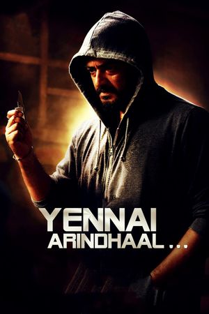 Yennai Arindhaal's poster