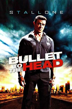 Bullet to the Head's poster