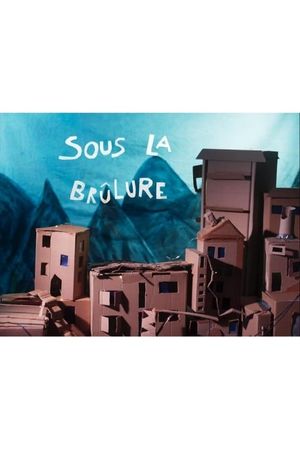 Sous la brûlure's poster