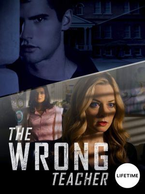 The Wrong Teacher's poster