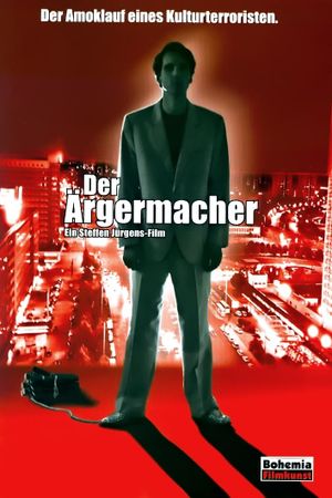 Der Ärgermacher's poster