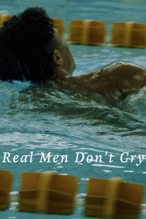 Real Men Don't Cry's poster