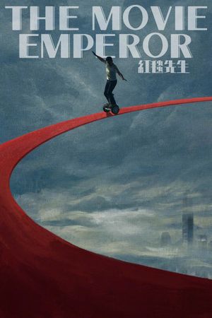 The Movie Emperor's poster
