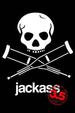 Jackass 3.5's poster