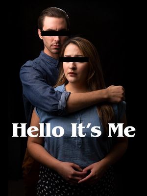 Hello It's Me's poster