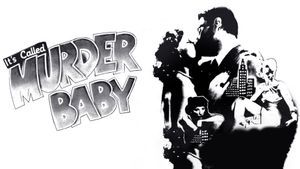 It's Called 'Murder', Baby's poster