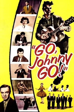 Go, Johnny, Go!'s poster
