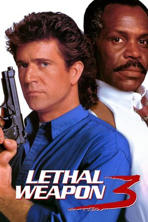 Lethal Weapon 3's poster