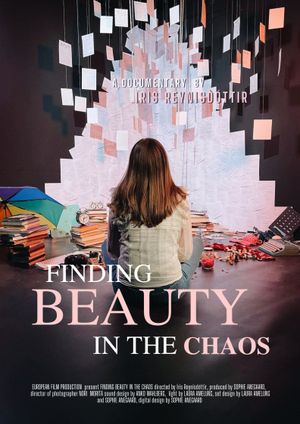 Finding Beauty in The Chaos's poster