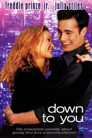 Down to You's poster