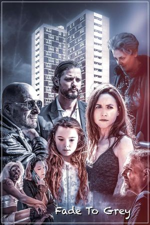 Fade to Grey's poster