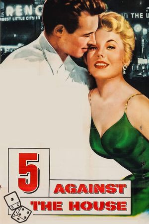 5 Against the House's poster