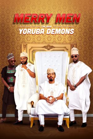 Merry Men: The Real Yoruba Demons's poster